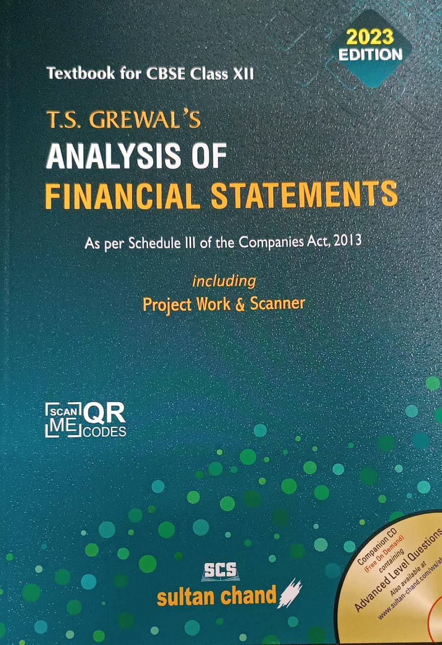 T.S. Grewal's Analysis of Financial Statements: Textbook for CBSE Class 12 (2023-24 Session)