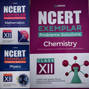 NCERT Exemplar Problems-Solutions PHYSICS CHEMISTRY MATH class 12th ARIHANT(2023-24)